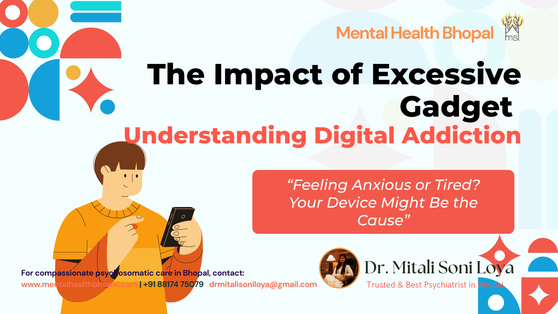 Digital Addiction & Its Impact on Mental Health: Expert Care in Bhopal