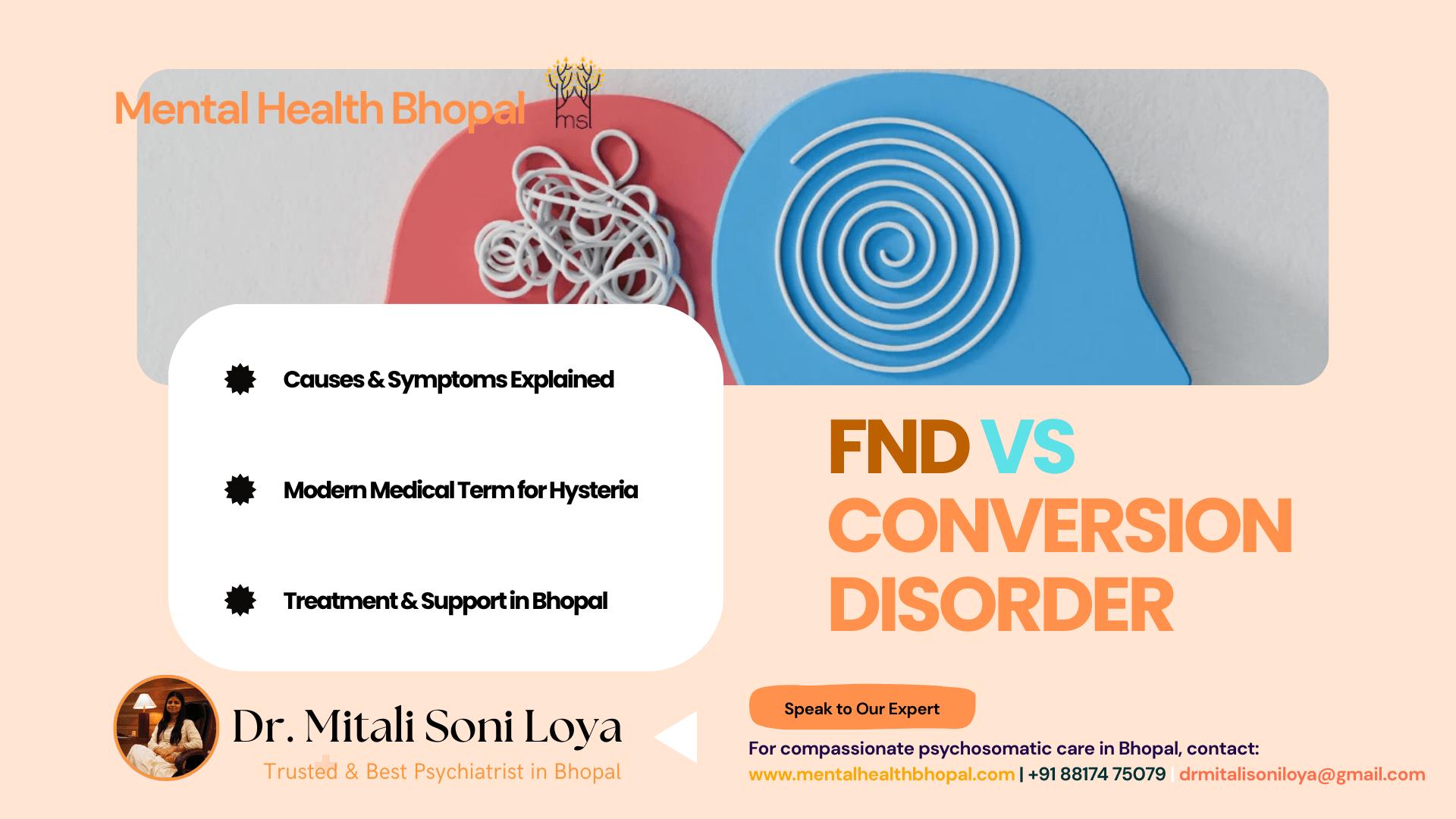 Conversion Disorder vs Functional Neurological Disorder (FND): What You Need to Know in India & Bhopal